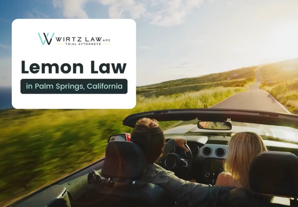 Lemon Law in Palm Springs, CA