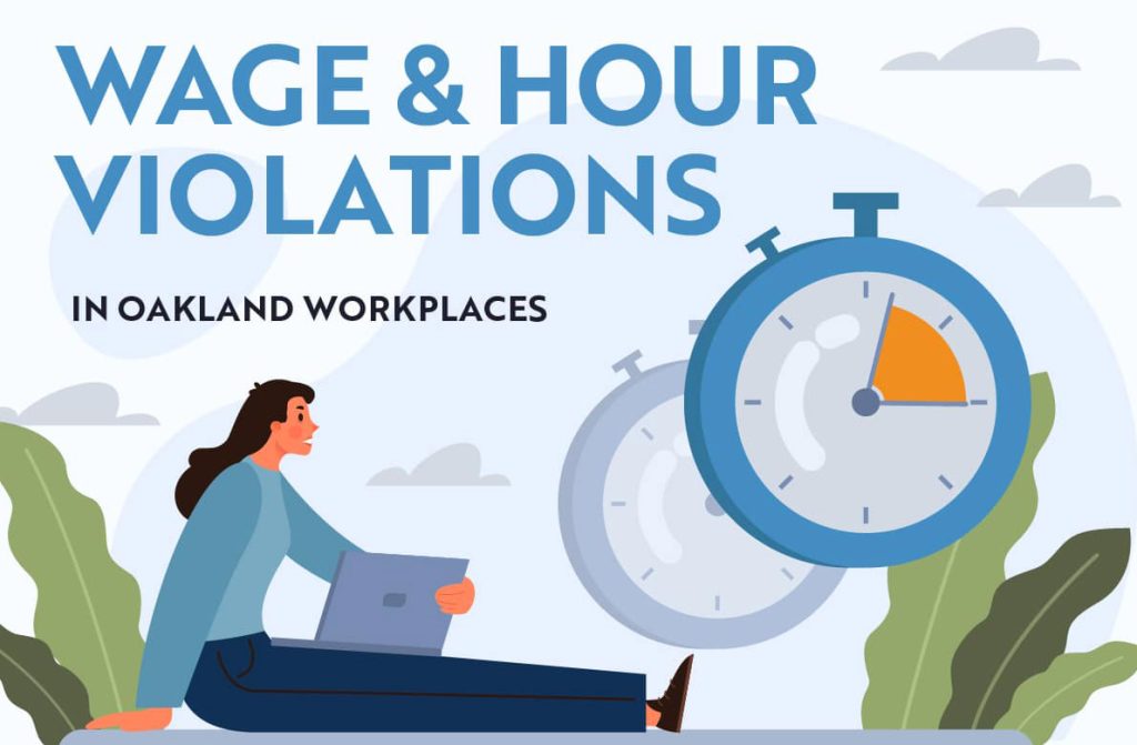 Wage and Hour Violations in California
